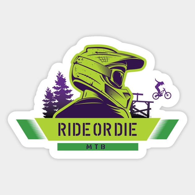 Ride Or Die MTB Sticker by Hoyda
